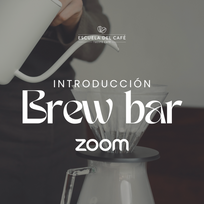 Introducción: Brew bar (virtual)