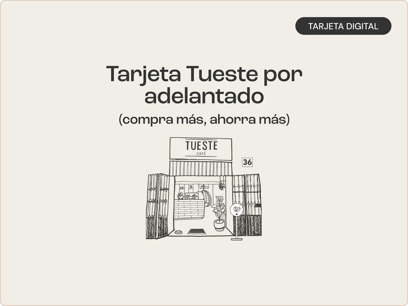 Tarjeta Tueste